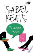 Libro de Te Quiero, Baby