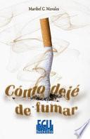 Libro de Cómo Dejé De Fumar