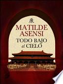 Libro de Todo Bajo El Cielo