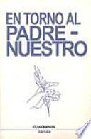 Libro de En Torno Al Padrenuestro