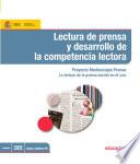 Libro de Lectura De Prensa Y Desarrollo De La Competencia Lectora. Proyecto Mediascopio Prensa. La Lectura De La Prensa Escrita En El Aula