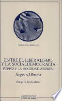 Libro de Entre El Liberalismo Y La Socialdemocracia