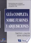 Libro de Guía Completa Sobre Fusiones Y Adquisiciones
