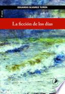 Libro de La Ficción De Los Días