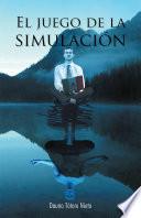 Libro de El Juego De La Simulación