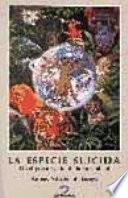 Libro de La Especie Suicida