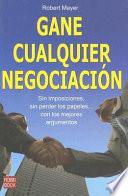 Libro de Gane Cualquier Negociación