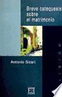 Libro de Breve Catequesis Sobre El Matrimonio