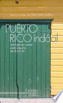 Libro de Puerto Rico Indócil. Antología De Cuentos Portorriqueños Del Siglo Xxi