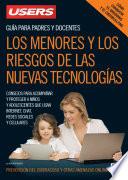 Libro de Los Menores Y Los Riesgos De Las Nuevas Tecnologías