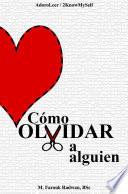Libro de Cómo Olvidar A Alguien