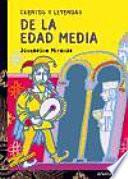 Libro de Cuentos Y Leyendas De La Edad Media