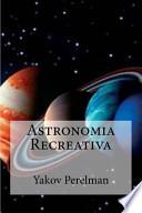 Libro de Astronomia Recreativa