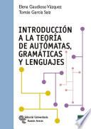 Libro de Introducción A La Teoría De Autómatas, Gramáticas Y Lenguajes