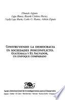 Libro de Construyendo La Democracia En Sociedades Posconflicto
