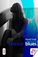 Libro de Bianca Blues