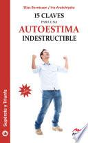 Libro de 15 Claves Para Una Autoestima Indestructible