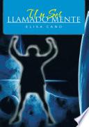Libro de Un Ser Llamado Mente