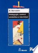Libro de Pedagogía, Control Simbólico E Identidad
