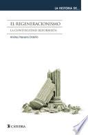 Libro de El Regeneracionismo