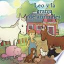 Libro de Leo Y La Granja De Animales