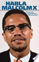 Libro de Habla Malcolm X