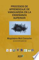 Libro de Procesos De Aprendizaje De Vanguardia En La Enseñanza Superior