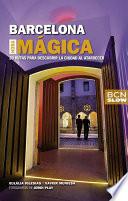 Libro de Barcelona, Hora Màgica