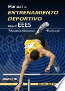 Libro de Manual De Entrenamiento Deportivo Para El Espacio Europeo De Educación Superior