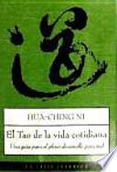 Libro de El Tao De La Vida Cotidiana
