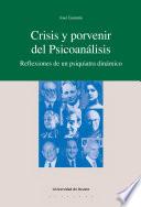 Libro de Crisis Y Porvenir Del Psicoanálisis