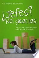 Libro de ¿jefes? No, Gracias