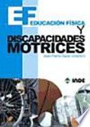 Libro de Educación Física Y Discapacidades Motrices