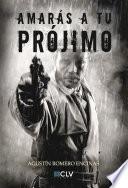 Libro de Amarás A Tu Prójimo