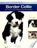 Libro de Border Collie (nuevas Guías Perros De Raza)