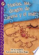 Libro de Matlas, Su Dragon De Arena Y El Mar