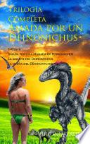 Libro de Amada Por Un Deinonychus: Trilogía Completa