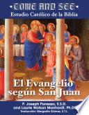 Libro de Come And See: El Evangelio Según San Juan