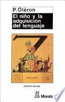Libro de El Niño Y La Adquisición Del Lenguaje