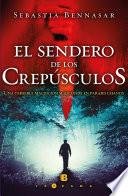Libro de El Sendero De Los Crepúsculos