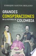 Libro de Grandes Conspiraciones En La Historia De Colombia