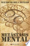Libro de Metástasis Mental