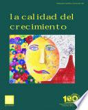 Libro de La Calidad Del Crecimiento