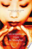 Libro de Las Orquídeas Rojas De Shanghai