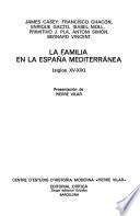 Libro de La Familia En La España Mediterránea