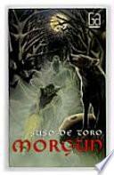 Libro de Morgun: Lobo Magico/ Magical Wolf?