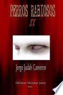 Libro de Perros Rabiosos Ii