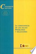 Libro de La Convivencia En Las Aulas