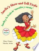 Libro de Amelia S Show And Tell Fiesta/amelia Y La Fiesta De “muestra Y Cuenta”