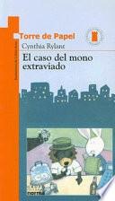 Libro de El Caso Del Mono Extraviado